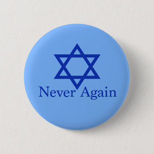 Never Again Jewish Holocaust Remembrance Button