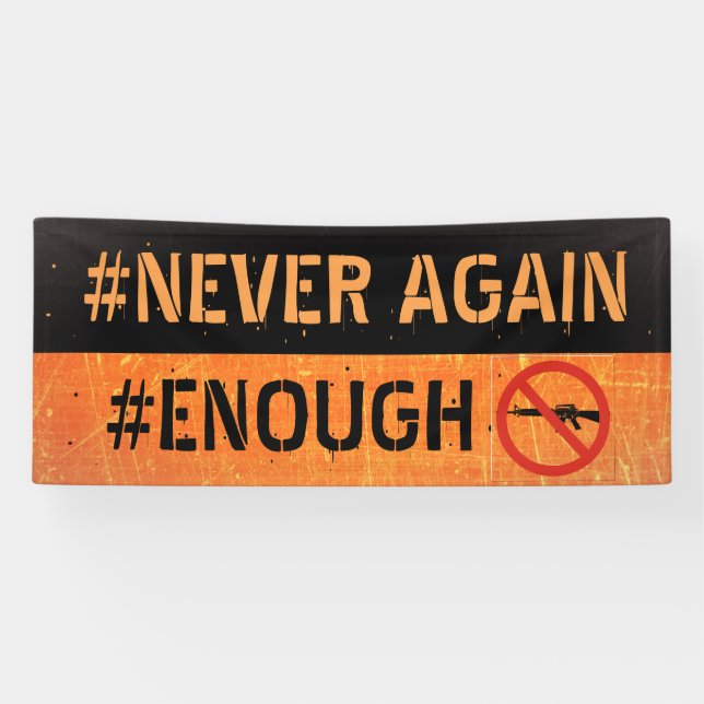 Never Again Walkout Gun Reform Protest Banner (Horizontal)