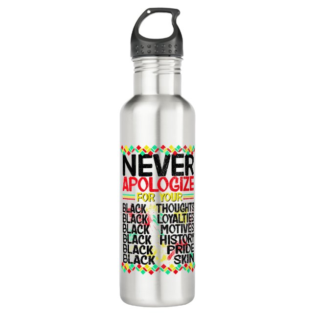 Never Apologize Blackness, Black Pride Bold Typo Stainless Steel Water Bottle (Front)