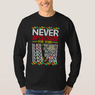 Never Apologize for Blackness, Yellow Red Green T-Shirt