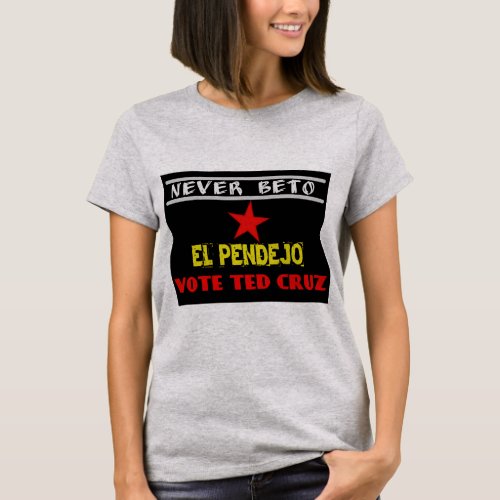 Never Beto pendejo t_shirt