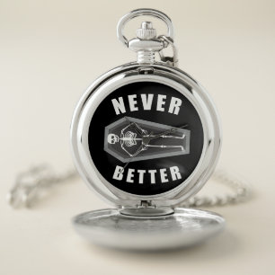 Never Better Dead Inside Skeleton Halloween Pocket Watch