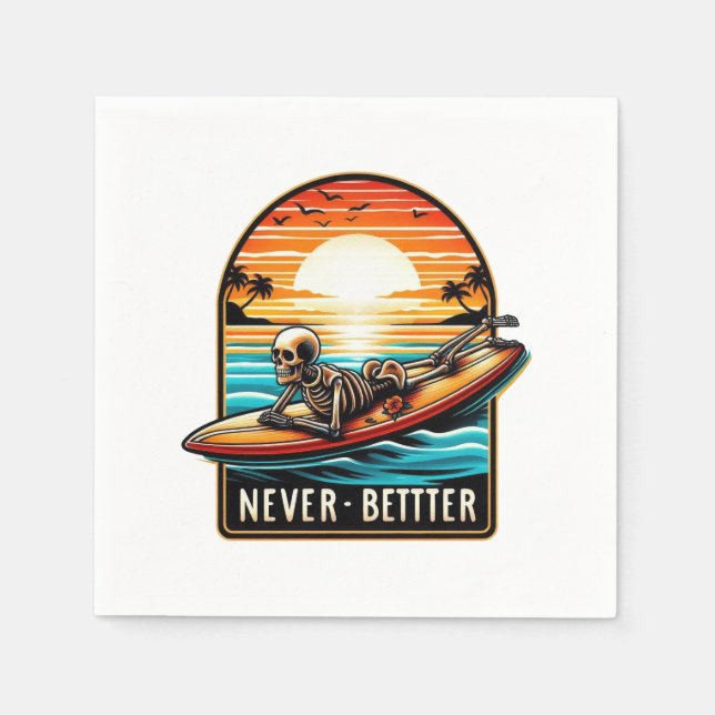 Never Better - Skeleton Surfing Sunset Wave Napkins (Front)