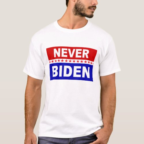 Never Biden T_Shirt