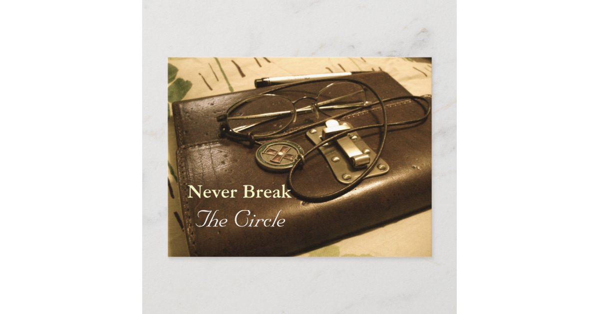 Never Break The Circle Postcard | Zazzle