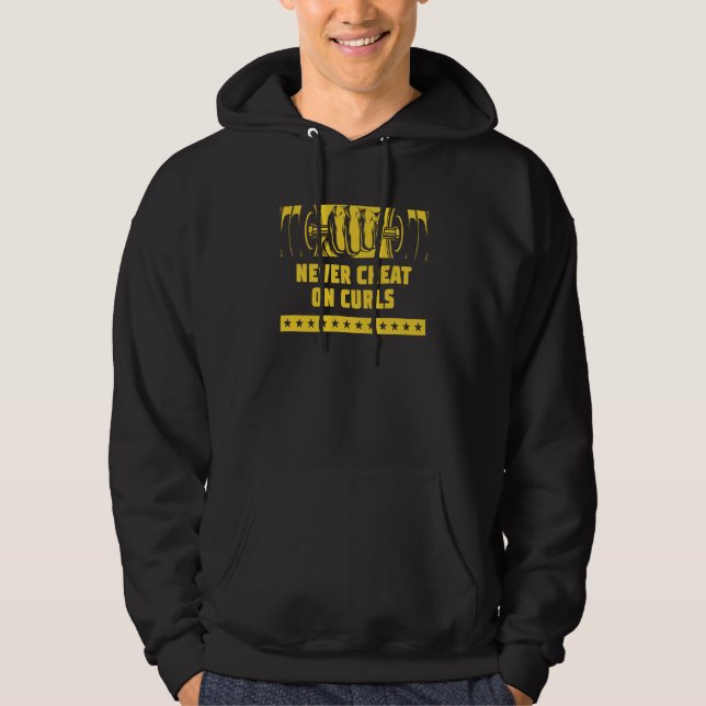 Never Cheat on Curls Workout Humor Gym Fitness Jok Hoodie (Front)