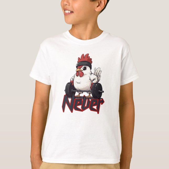 Never Chicken Out – Gym Hen Power T-Shirt (Front)