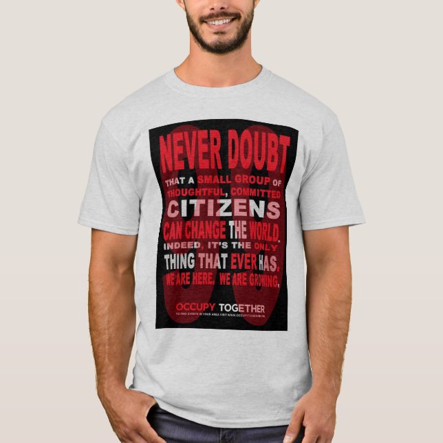 Never Doubt Citizens T Shirt (Front)