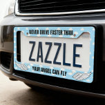 Never Drive Faster Than Your Angels License Plate Frame<br><div class="desc">Never Drive Faster Than Your Angels License Plate Frame – We can hear the harps from here. This super cute license plate features a blue sky with fluffy white clouds and the text "never drive faster than your angel can fly". Framed by two angel wings and featuring a soothing, tranquil...</div>