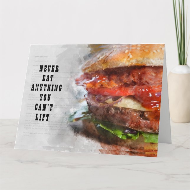 Never Eat Anything You Can’t Lift Card (Front)