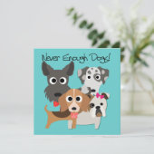 Never Enough Dogs (Standing Front)