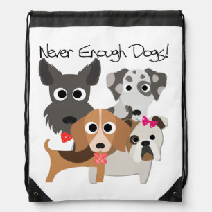 Never Enough Dogs Drawstring Bag