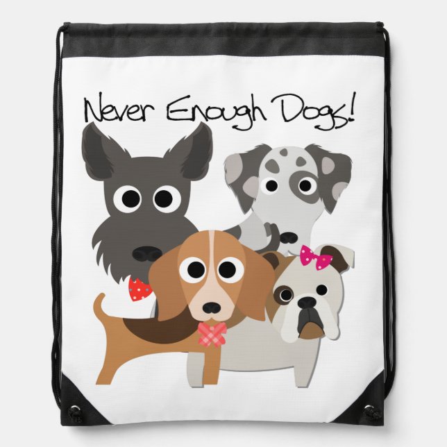 Never Enough Dogs Drawstring Bag (Front)