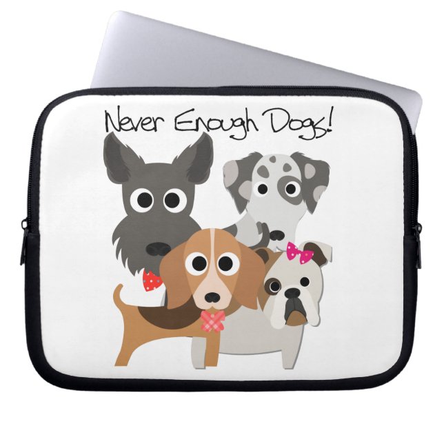 Never Enough Dogs Laptop Sleeve (Front)