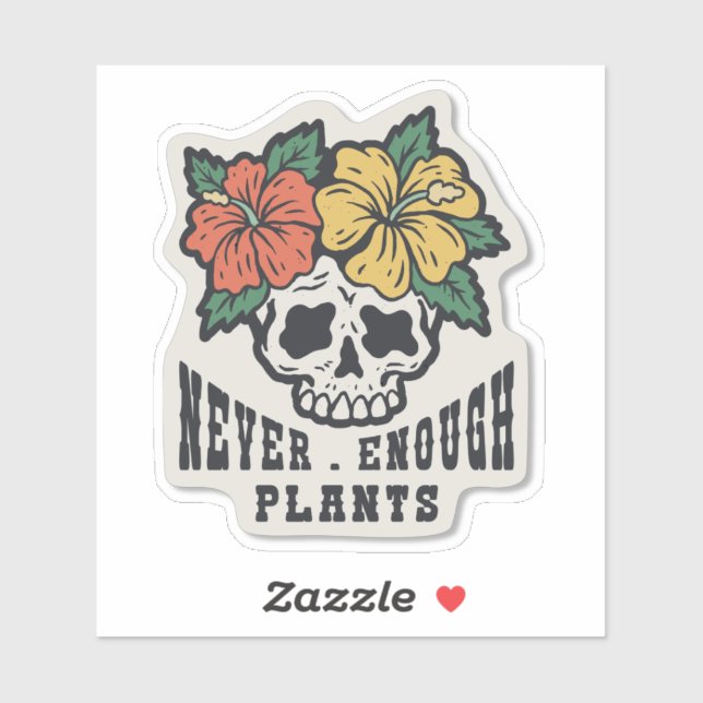 NEVER ENOUGH PLANTS, HOUSE PLANTS SKULL  STICKER (Sheet)