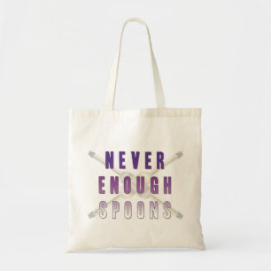 Never Enough Spoons Tote Bag