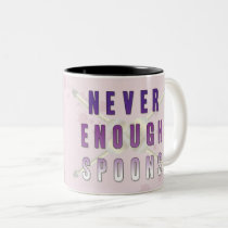 Never Enough Spoons Two-Tone Coffee Mug