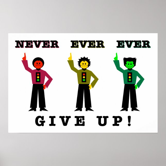 Never Ever Ever Give Up! Poster (Front)