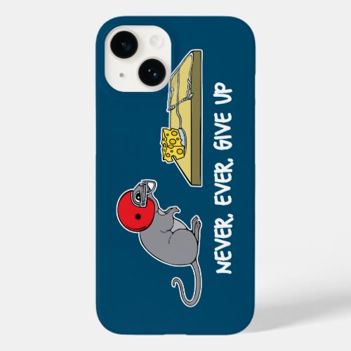 Never ever give up Case_Mate iPhone 14 case
