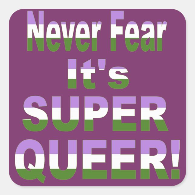 Never Fear it's Super Queer Transgender Square Sticker (Front)