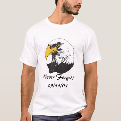 Never Forget091101 T_Shirt