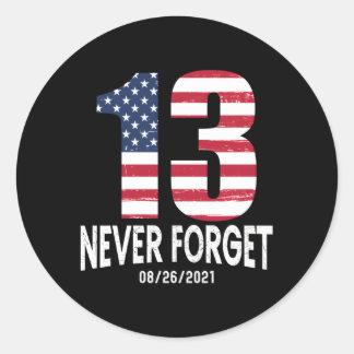 Never Forget 13 Service Members Kabul Afghanistan Classic Round Sticker