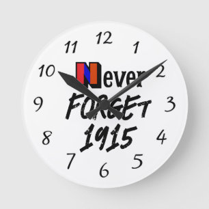 Never Forget 1915 Clock