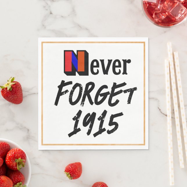 Never Forget 1915 Paper Napkin (Insitu)