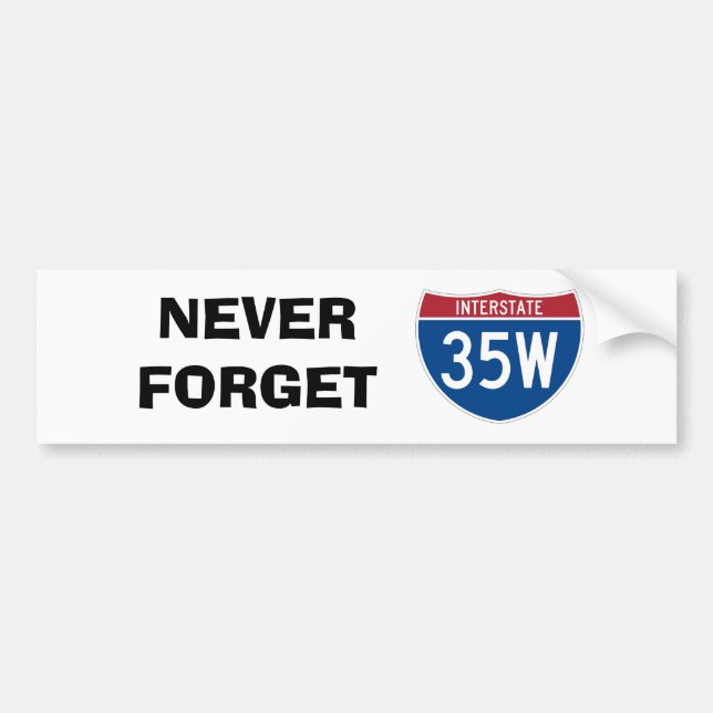 Never Forget 35W Bumper Sticker (Front)