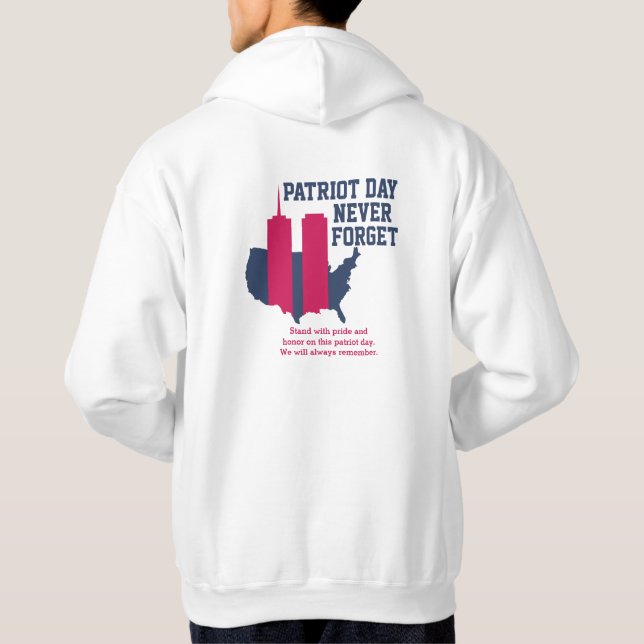 Never Forget 911 20th Anniversary Patriot Day 2021 Hoodie (Back)