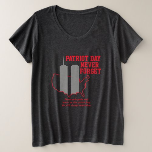 Never Forget 911 20th Anniversary Patriot Day 2021 Plus Size T_Shirt