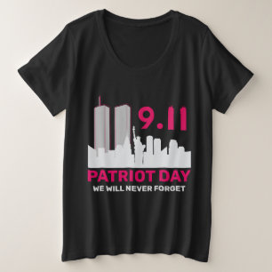 Never Forget 911 20th Anniversary Patriot Day 2021 Plus Size T-Shirt