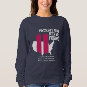 Never Forget 911 20th Anniversary Patriot Day 2021 Sweatshirt