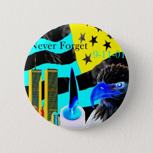 Never Forget 9_11_01 Negative Button
