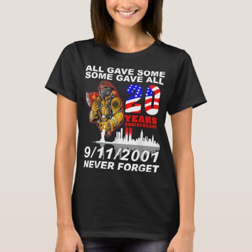Never Forget 9_11_2001 20th Anniversary Firefighte T_Shirt