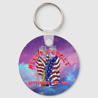 NEVER FORGET 9-11-2001 CBDOilPrincess Keychain