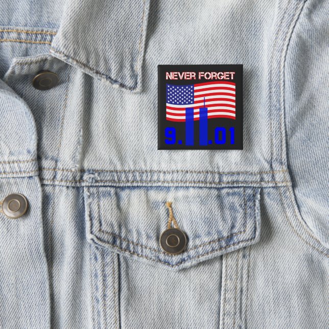 Never forget 9/11 button (In Situ)