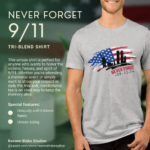 Never Forget 9/11 Remembrance Unisex Tri-Blend Shirt