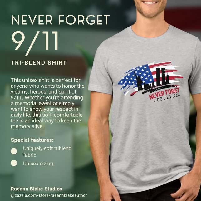 Never Forget 9/11 Remembrance Unisex  Tri-Blend Shirt (Creator Uploaded)