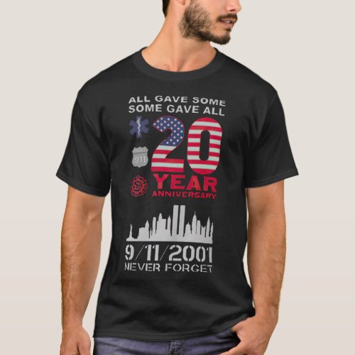 Never Forget 9 11 T_Shirt
