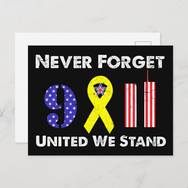 Never Forget 9 11 United We Stand Postcard (Front/Back)