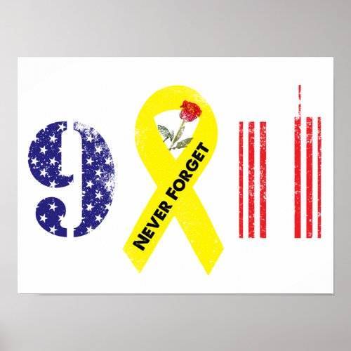 Never Forget 9 11 Yellow Ribbon Poster