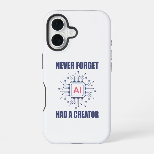 Never Forget AI Had A Creator  Iphone Case (Back)