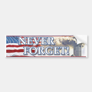 Never Forget Bumper Sticker