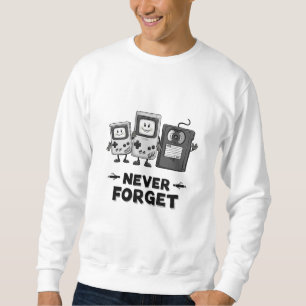 Never Forget Casse tape Vintage  90s aesthetic Sweatshirt