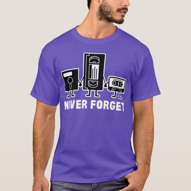 Never Forget Cassetteape gift T-Shirt (Front)