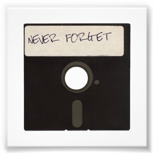 Never Forget Computer Floppy Disks Photo Print
