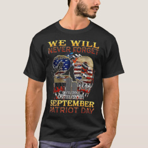 Never Forget Day Memorial 20th Anniversary 911 Pat T-Shirt