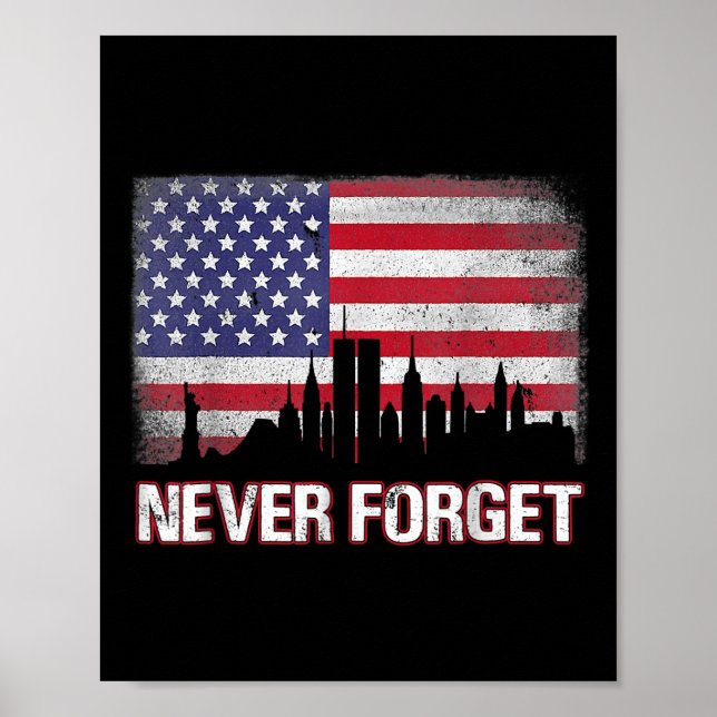Never forget day memorial 21th anniversary patriot poster (Front)