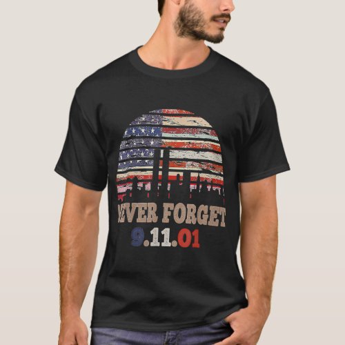 Never forget day memorial 21th anniversary patriot T_Shirt